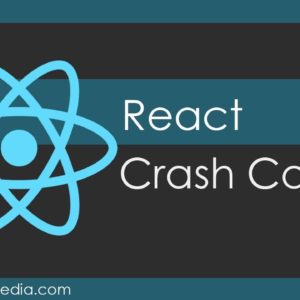 React JS Crash Course
