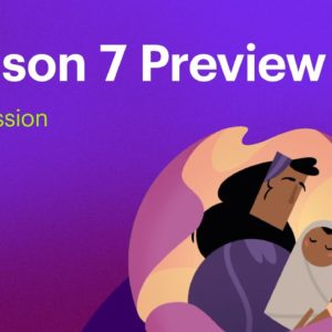 Season 7 Preview: Compassion