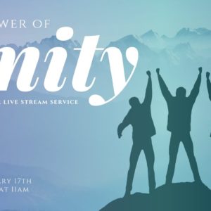 The Power of Unity | Bay Area Christian Church Live Stream 1/17