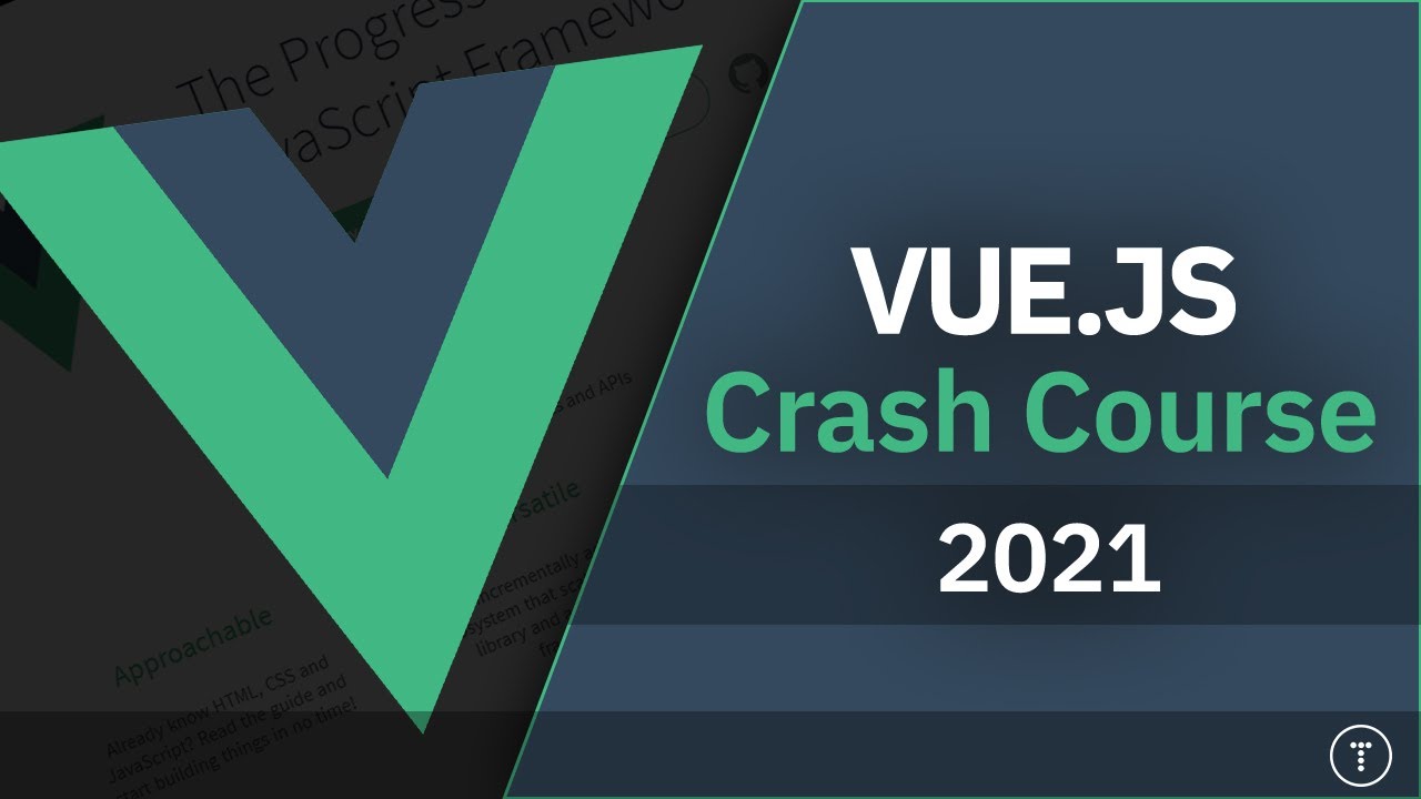 Vue JS Crash Course 2021