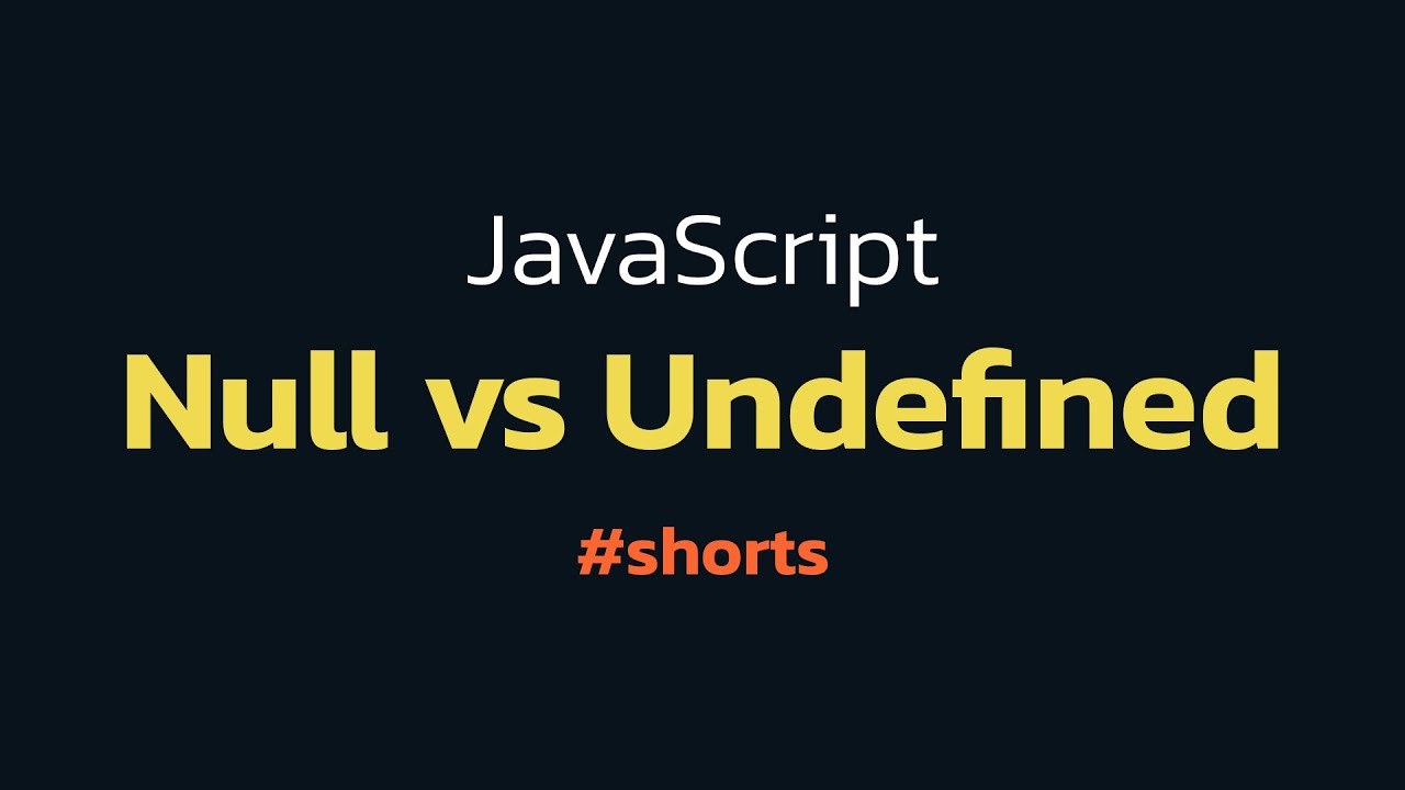 Best Explanation of JavaScript Null vs Undefined! #shorts