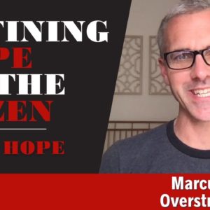 Defining Hope by the Dozen | ONE: Hope | Marcus Overstreet