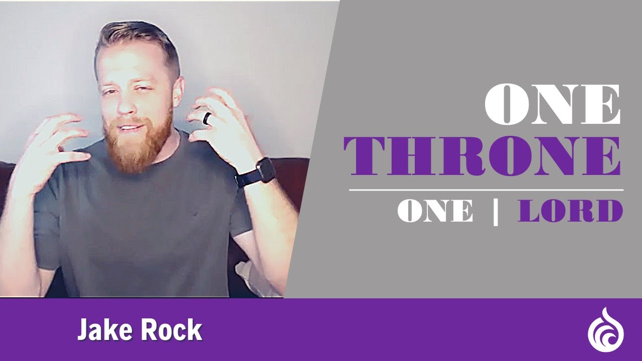 One Throne | ONE: Lord | Jake Rock