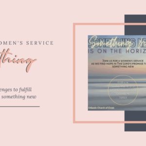 ALL THINGS NEW | Congregational Women's Service