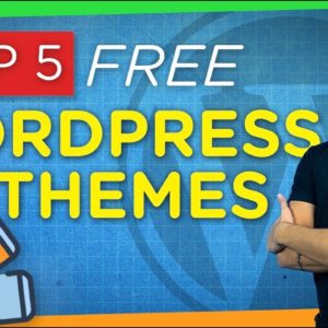 Top 5 FREE & Best WordPress Themes | 2021 Review