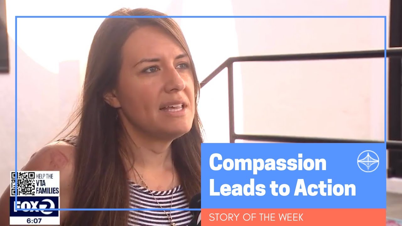 Compassion Leads to Action | Story of the Week