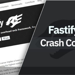 Fastify Crash Course | Node.js Framework