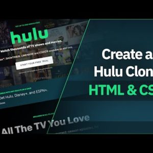 Hulu Webpage Clone | HTML & CSS