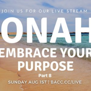 Jonah: Embrace Your Purpose | Online Church Service