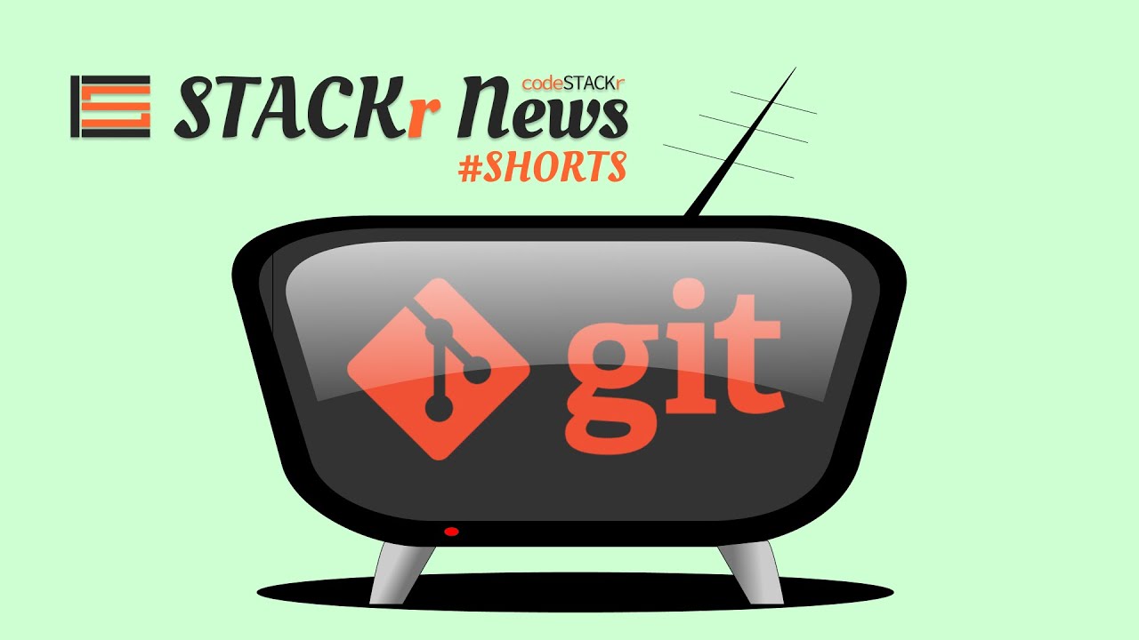 STACKr News Shorts - Issue 4 - How to learn Git slowly