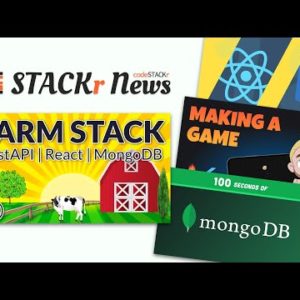 MongoDB 5.0, Build a Flutter Game, FARM Stack ?🤯 // STACKr News Weekly - Issue 3