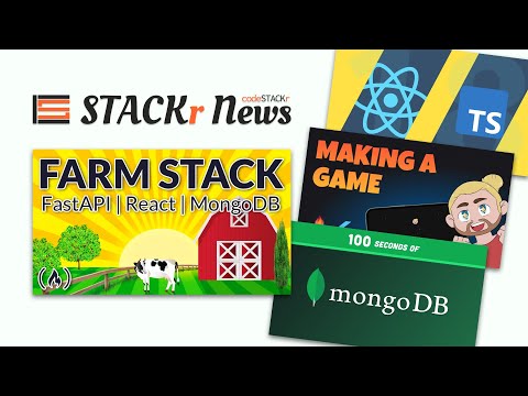 MongoDB 5.0, Build a Flutter Game, FARM Stack ?🤯 // STACKr News Weekly - Issue 3