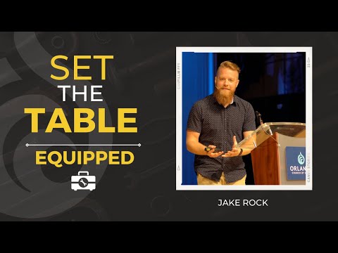 Set the Table | Equipped | Jake Rock