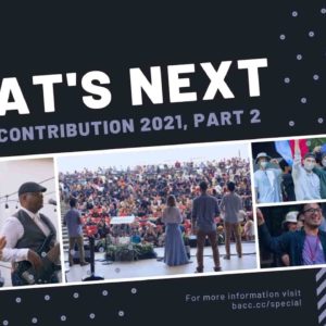 What's Next | Special Contribution 2021, Part Two