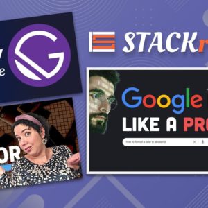 Google Like a Pro 💪, Find a Mentor 🦉, Learn Gatsby 3.0 🎓 // STACKr News Weekly