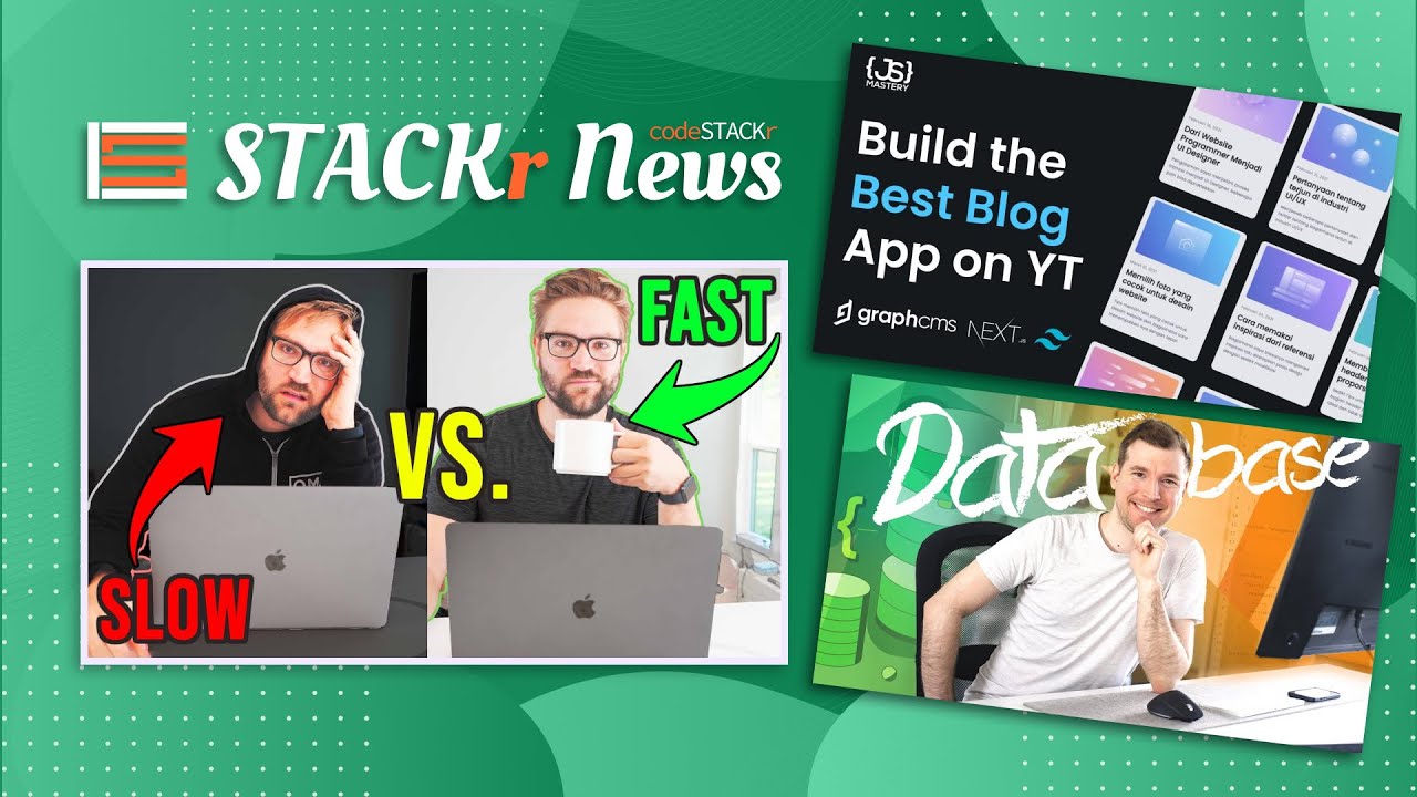 STACKr News Weekly: Learn to code FAST ⚡, Choose a DB in 9.49 min ⌛, BEST Blog app with React ⚛