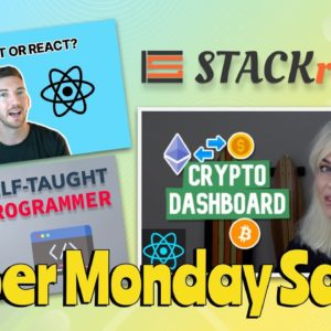 STACKr News Weekly - Cyber Monday Sale: Crypto 💲, Self-Taught Programmers 📚, JavaScript 🆚 React