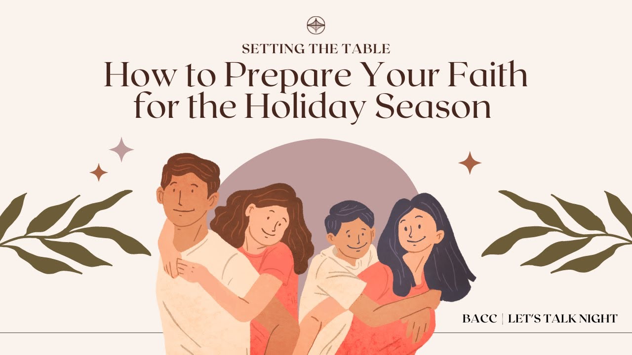 Setting the Table (Spiritually): How to Prepare Your Faith for the Holiday Season