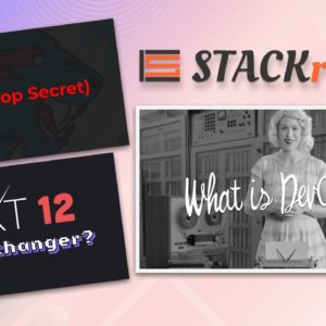 STACKr News Weekly: What is DevOps? 🤔 Next.js 12 💪, Mr. Beast Collab! 🌊