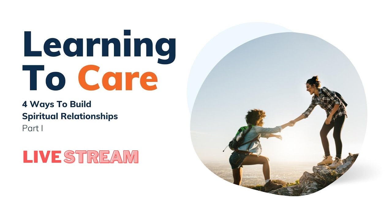 Learning to Care | Online Church Service