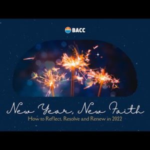 New Year, New Faith: How to Reflect, Resolve, and Renew in 2022