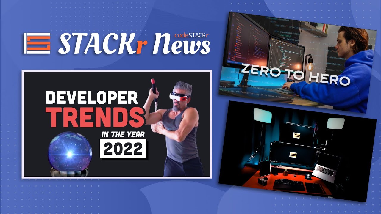 STACKr News Weekly: Developer Trends 2022 🔥, Studio Tour 📷, 5 Steps to become a Programmer 5️⃣