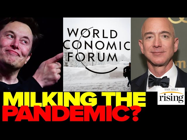 Economics Reporter Explains HOW Billionaire Davos Class, Like Jeff Bezos, Got RICHER During Pandemic