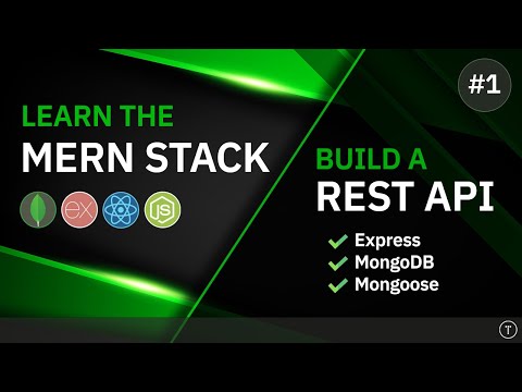 Learn The MERN Stack - Express & MongoDB Rest API