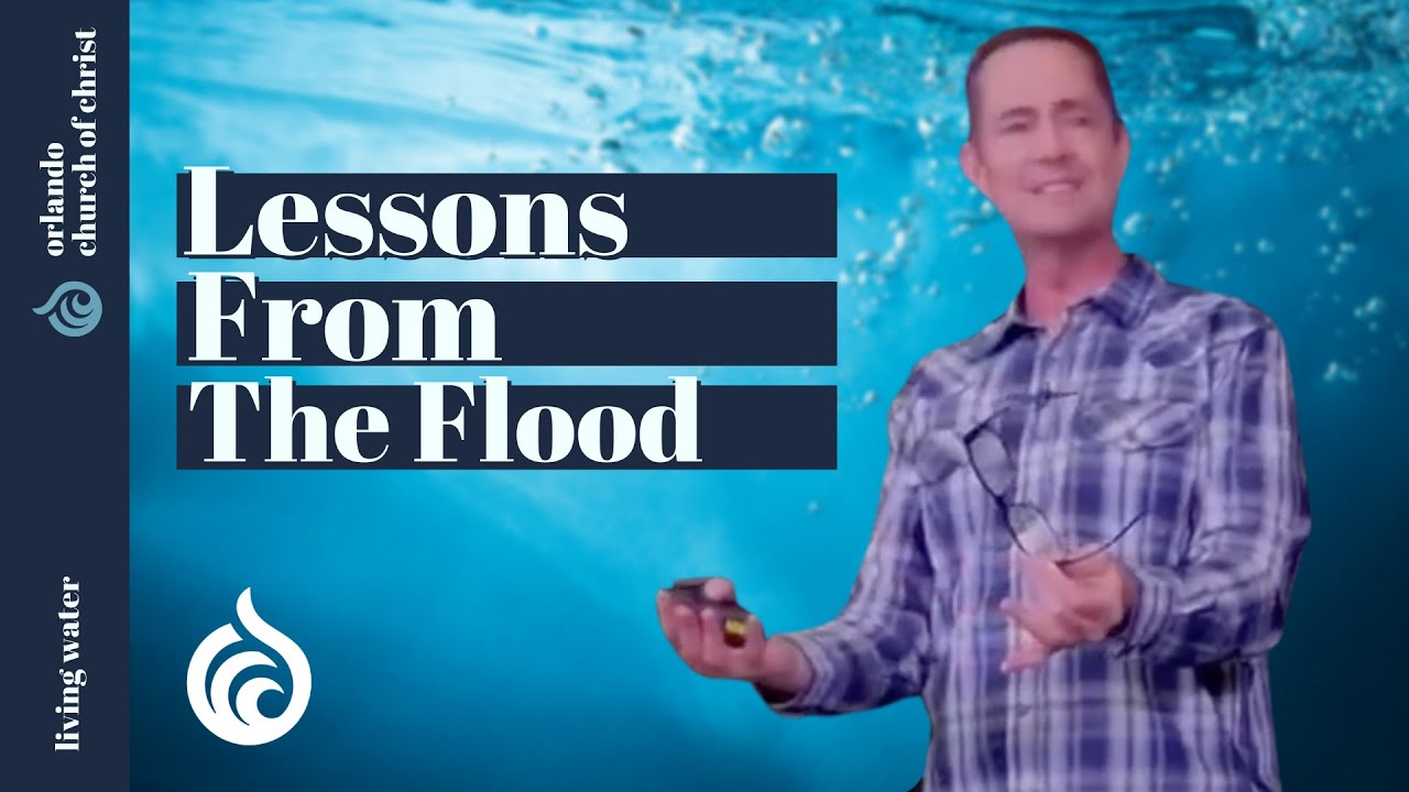 Living Water: Lessons From the Flood - Marshall Mead