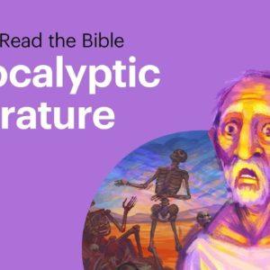 How to Read the Bible: Apocalyptic Literature