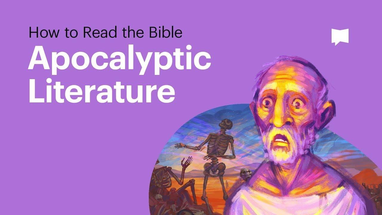 How to Read the Bible: Apocalyptic Literature