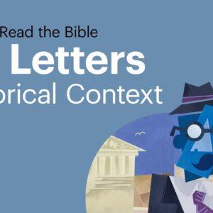 New Testament Letters: Historical Context