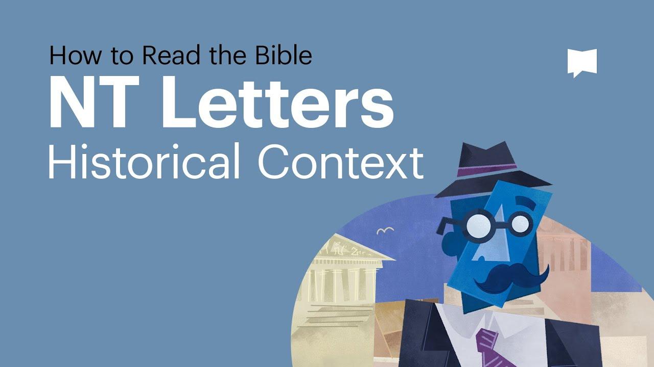 New Testament Letters: Historical Context