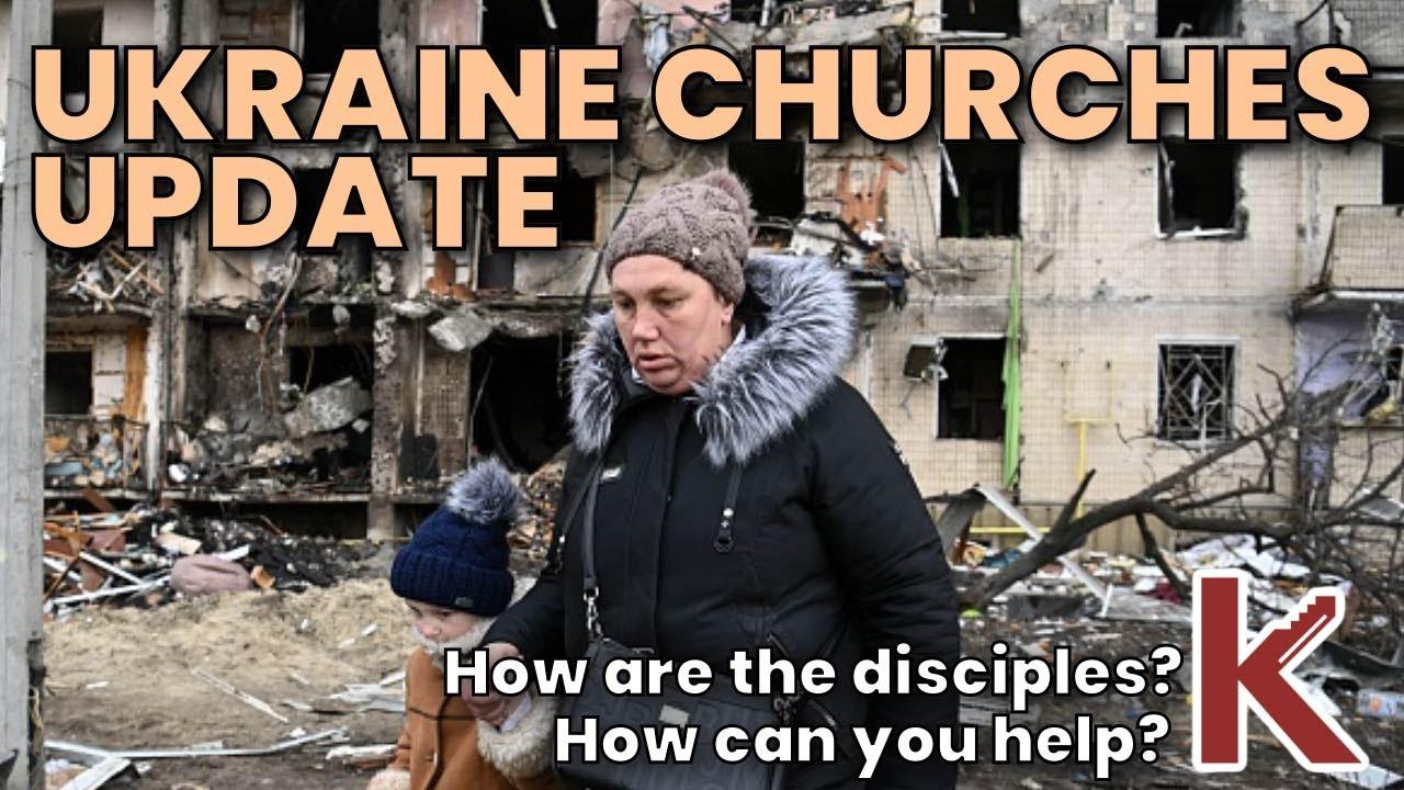 Ukraine Update | International Churches of Christ