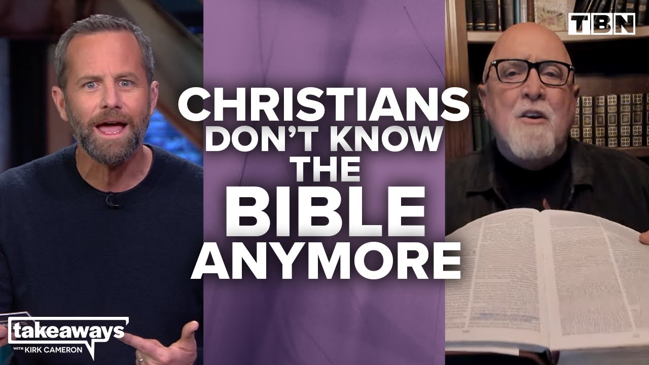 The Church Has a Biblical Illiteracy Crisis | James MacDonald | Kirk Cameron on TBN