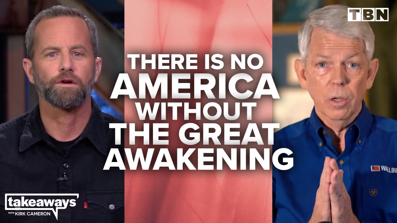 The Great Awakening Changed American History Forever | David Barton | Kirk Cameron on TBN