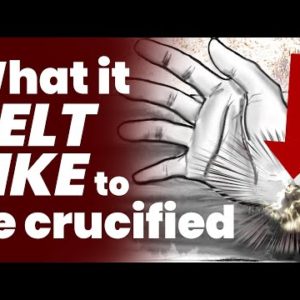 Medically, what was it like for Jesus to be Crucified?