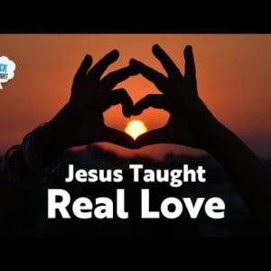 Can God Teach Us How To Love?