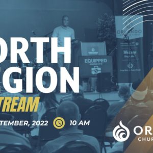 North Region Livestream | 9.18.22 | Sunday Service