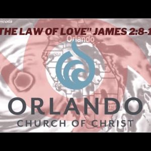 The Law of Love:  Mercy & Neighbors |  James 2:8-13 | Tyler Owens