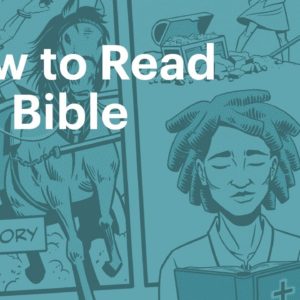 How to Read the Bible Overview
