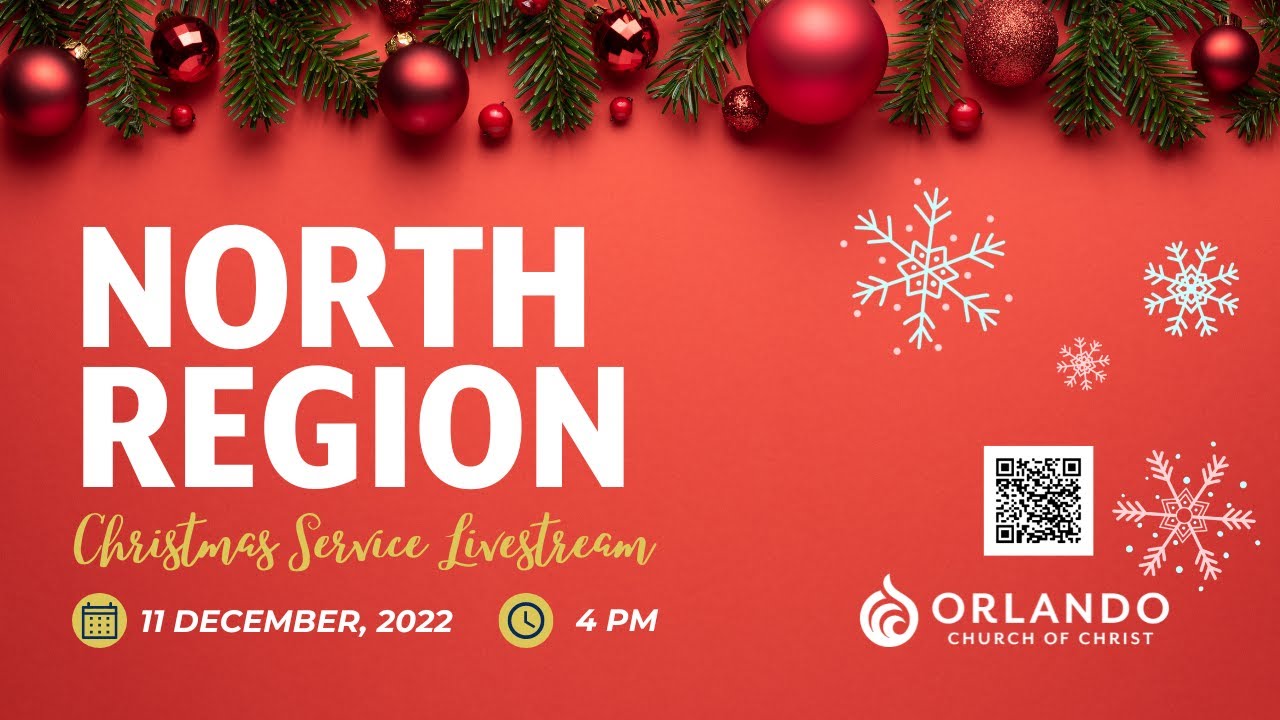 North Region Christmas Service Livestream | 12.11.22 | Sunday Service