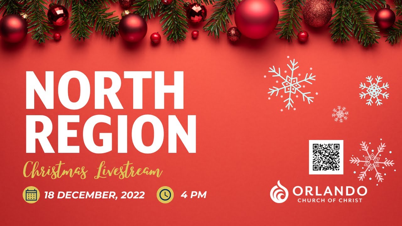 North Region Livestream | 12.18.22 | Sunday Service