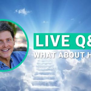 Live Q&A with Randy Kay - "What About Hell?" Ep. 7