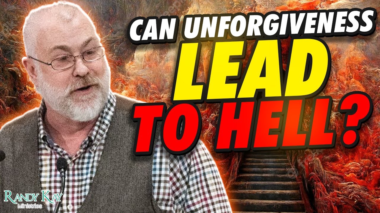 Can Unforgiveness Lead to Hell?