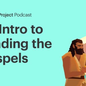 An Intro to Reading the Gospels • Luke Ep. 1