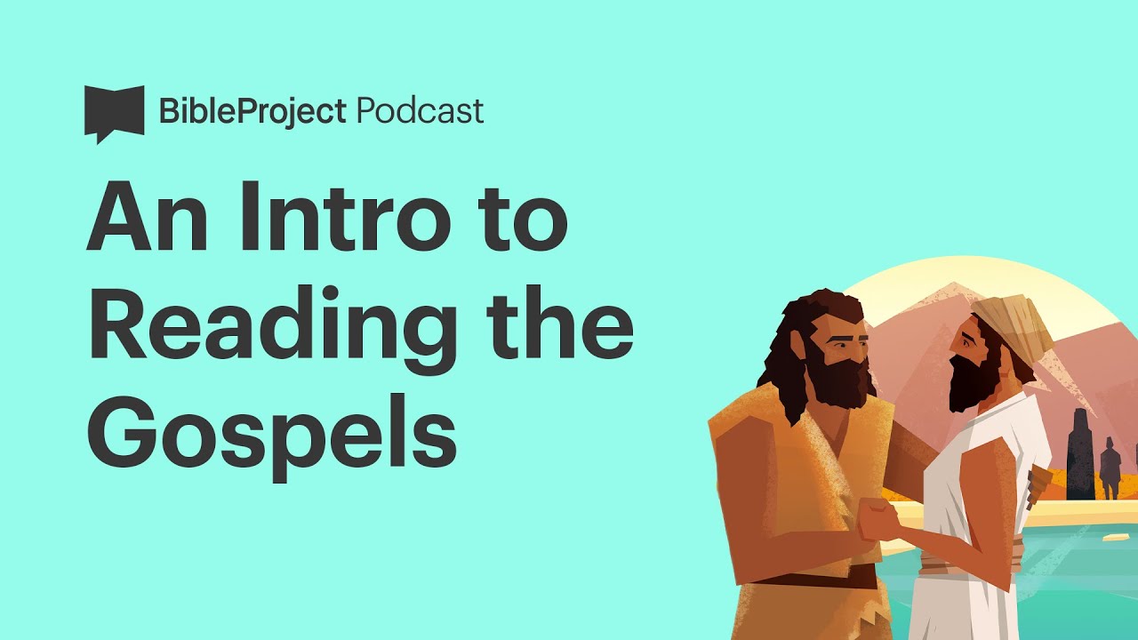 An Intro to Reading the Gospels • Luke Ep. 1