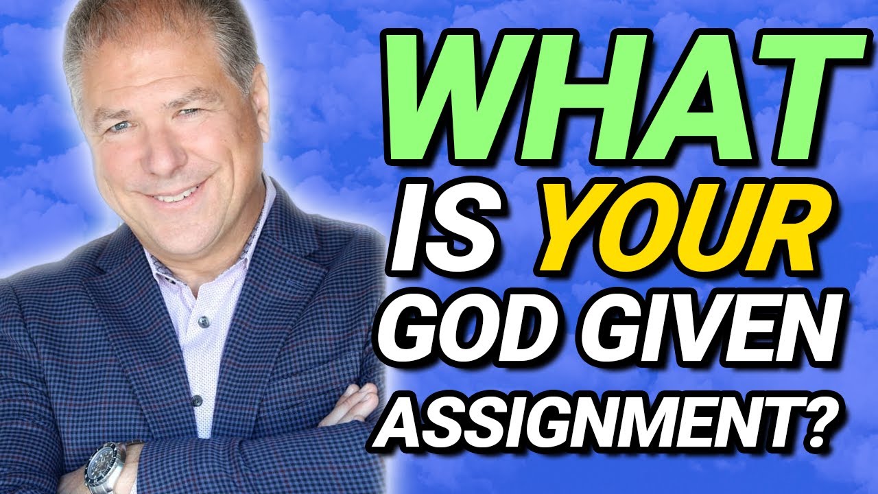 What is Your God-given Assignment? - On Purpose For His Purpose