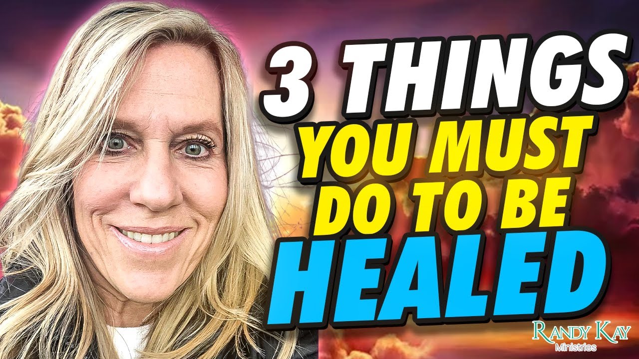 Three (3) Things You Must Do to be Healed