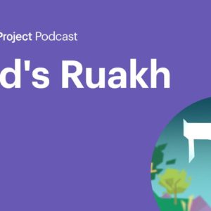 God's Ruakh • Holy Spirit Ep. 2